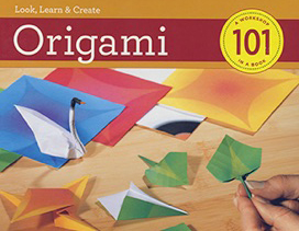 Look, Learn And Create Origami 101